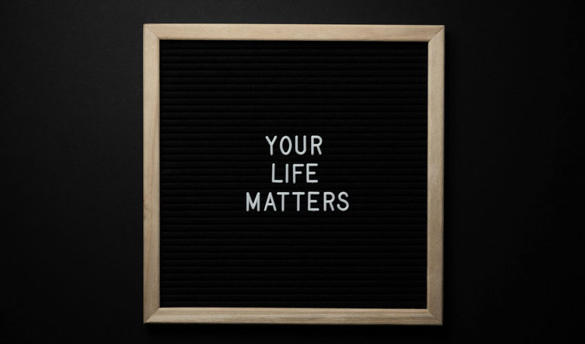 Your Life Matters